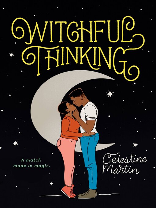 Title details for Witchful Thinking by Celestine Martin - Wait list